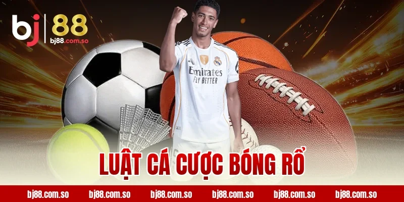 Luật Cá Cược Bóng Rổ